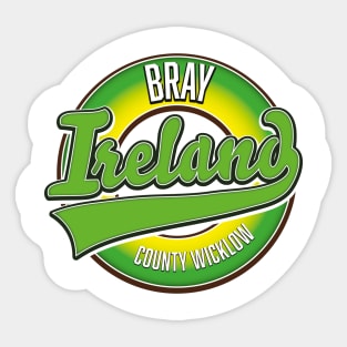 Bray County Wicklow Ireland retro logo Sticker